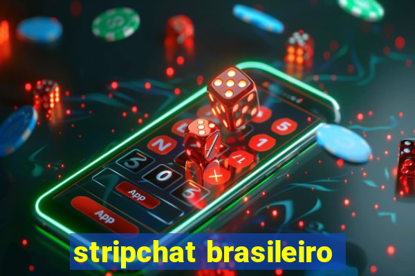 stripchat brasileiro